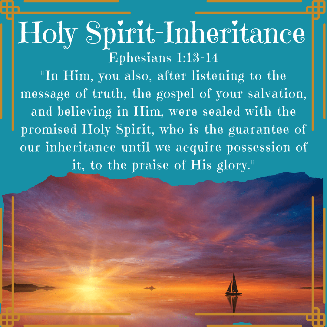 holy-spirit-our-inheritance-inspiration-flows