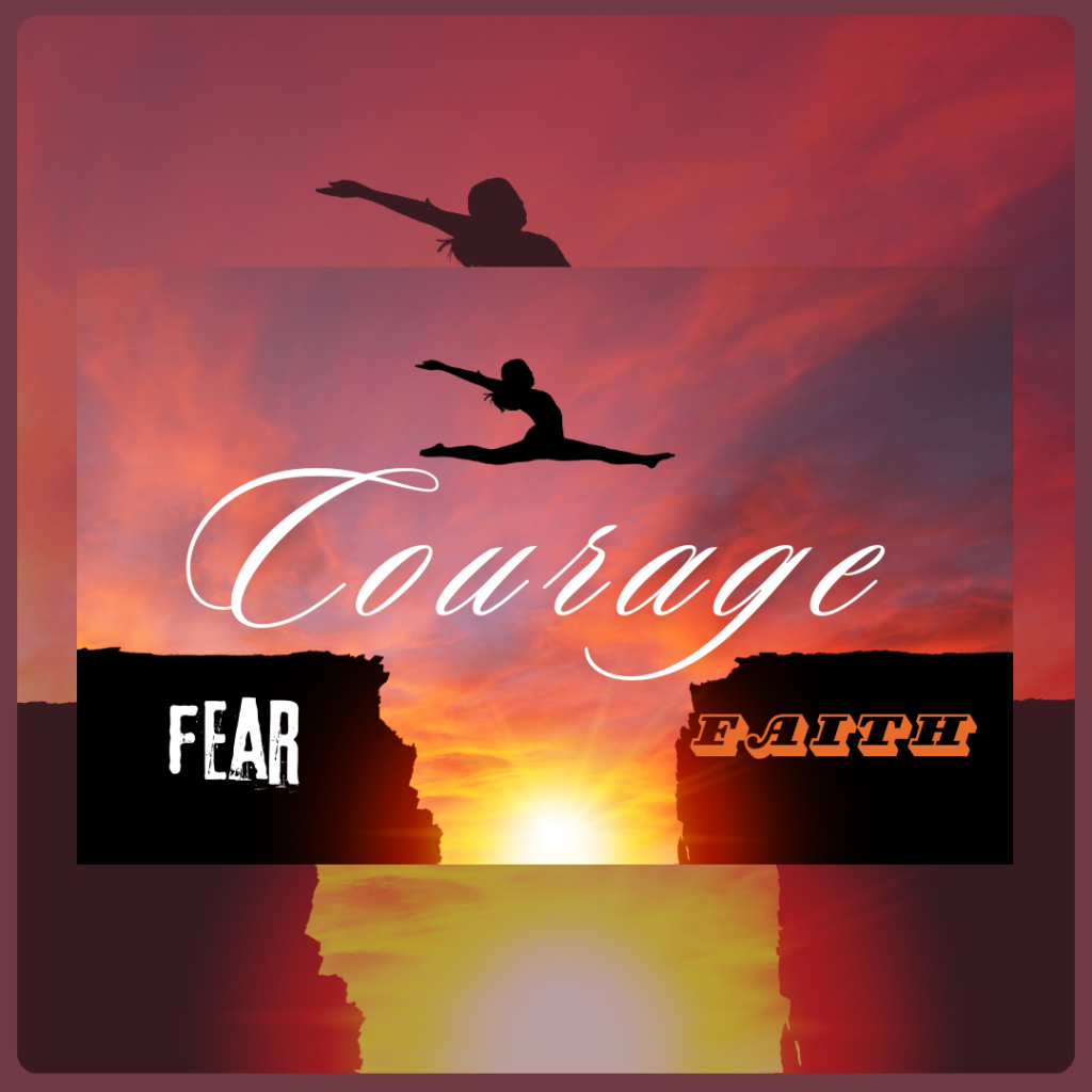 courage