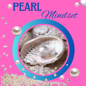 pearl mindset