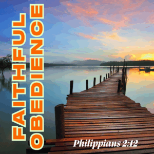 faithful obedience